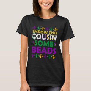 Camiseta Jogue Este Primo Algumas Garotas Roupa do Bead
