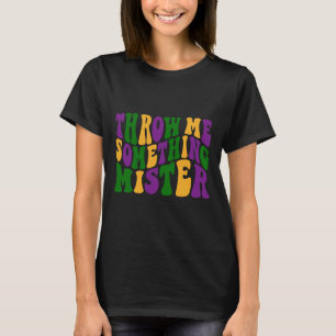 Camiseta Jogue-Me Algo Feliz Mardi Gras Carniva