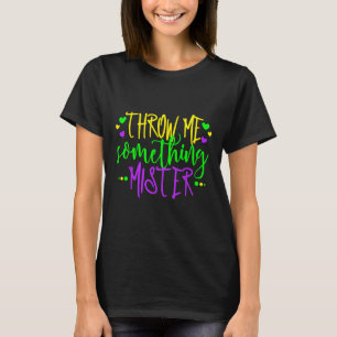Camiseta Jogue-Me Algo Feliz Mardi Gras Carniva