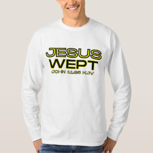 Camiseta John 11:35 Bíblia Verse KJV Cita Longa Folga Mascu