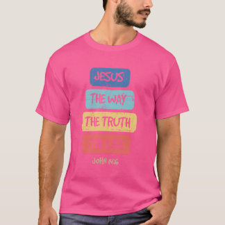 Camiseta John 146 Jesus The Way Truth Life Bíblia Lover Tee