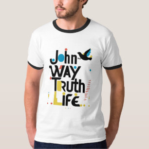 Camiseta John 14:6 Way Truth Life Modern Abstrato