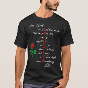 Camiseta John 316 Christian Valentine's For God So Loved th