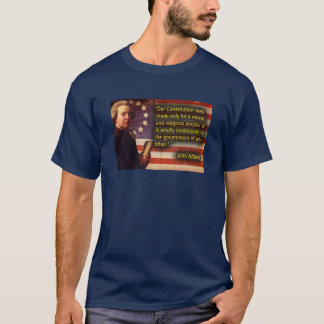 Camiseta John Adam famoso palavras fundadoras da América