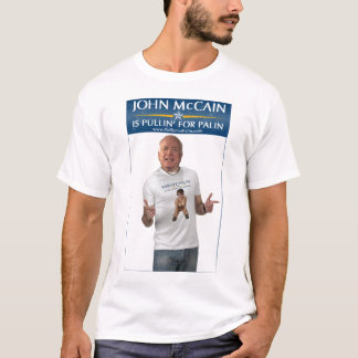 Camiseta John McCain é Pullin para o t-shirt de Palin
