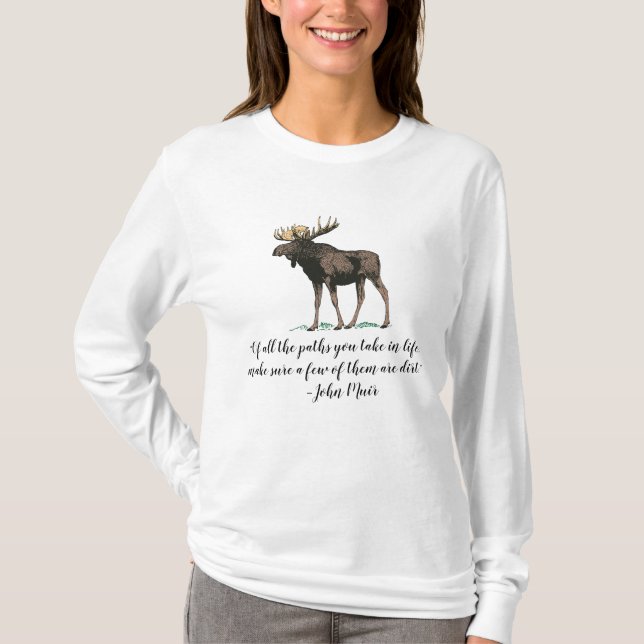 Camiseta John Muir Quotable Com Moose (Frente)