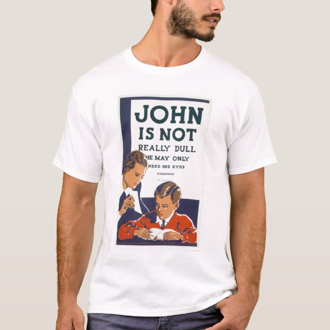 Camiseta John não é WPA 1937 maçante (Frente)