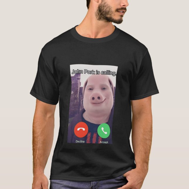 Camiseta John Pork Está Chamando Telefone de Atendimento (Frente)