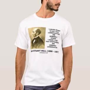 Camiseta John Stuart mmói pessoas estúpidas das citaçõe