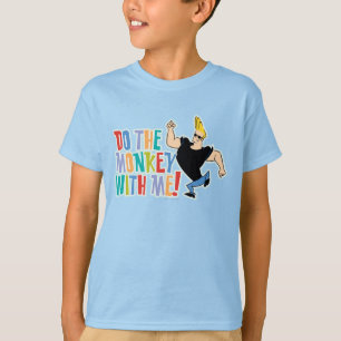 Camiseta Johnny Bravo - Faça O Macaco Comigo!