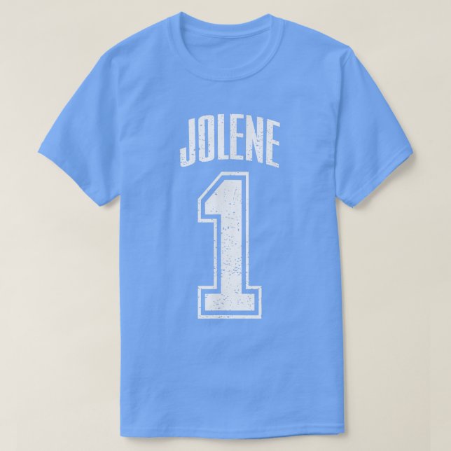 Camiseta Jolene Supporter Number 1 Biggest Fan  (Frente do Design)