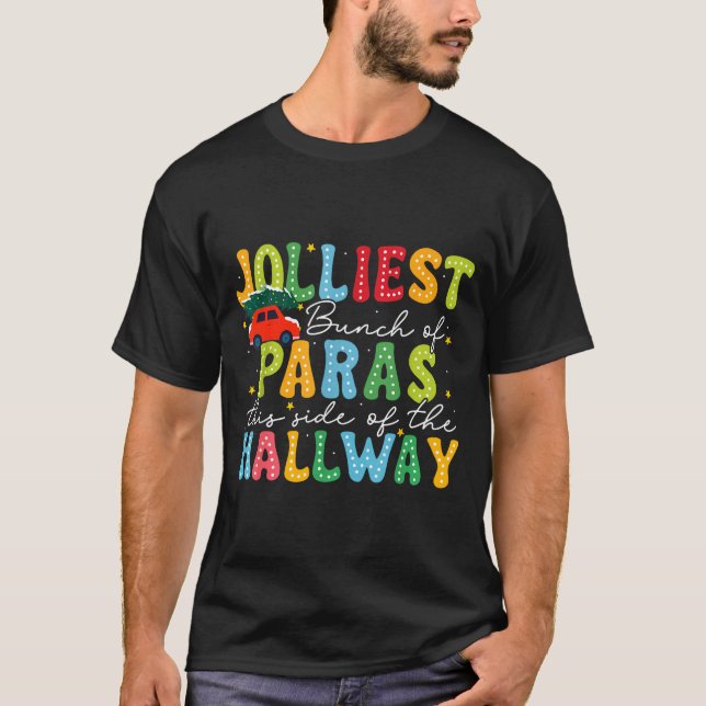Camiseta Jolliest Bunch Of Paras This Side Of The Hallway X (Frente)
