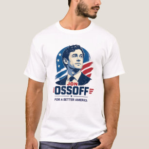Camiseta Jon Ossoff Por uma América Melhor Político