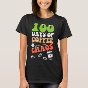 Camiseta Jornadas De Café E Caos 100º Dia De Professora Da