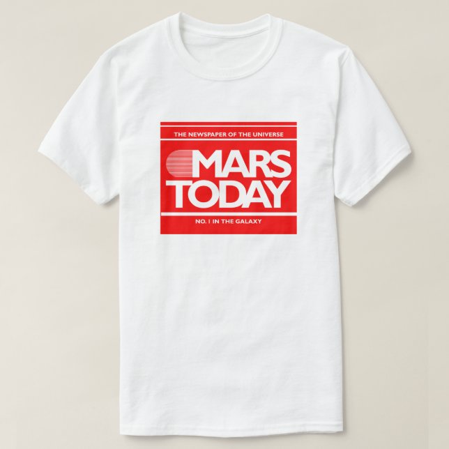 Camiseta Jornal Mars Hoje Engraçado Gráfico SciFi (Frente do Design)