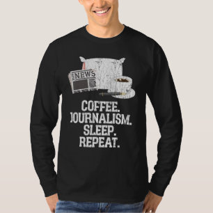 Camiseta Jornalismo de café jornalista dorme repetir gráfic