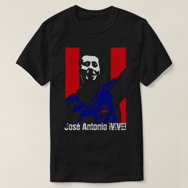 Camiseta José Antonio Vive! (Frente do Design)
