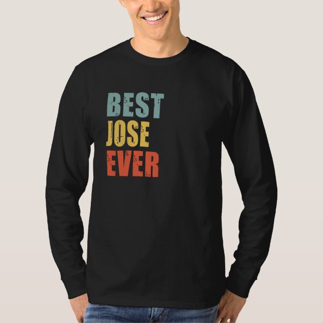 Camiseta Jose Best Ever Jose (Frente)