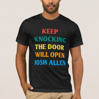 Camiseta Josh-Allen Continue Bateando A Porta Vai Abrir