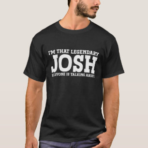 Camiseta Josh Personal Nome Nome Engraçado Josh
