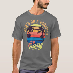 Camiseta Josie está de férias longe de 184