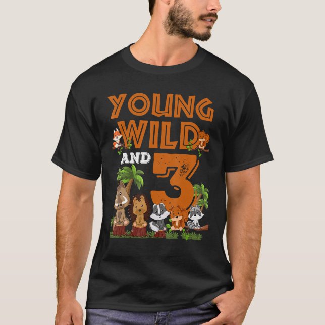 Camiseta Jovem Selvagem e eu sou três aniversário de 3 anos (Frente)