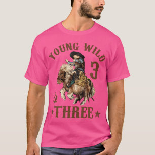 Camiseta Jovem Selvagem E Três Garoto aniversário de 3 anos