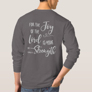 Camiseta Joy of the Lord - Nehemiah 8:10