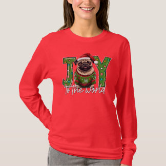 Camiseta Joy To The World Pug Papais noeis Natal