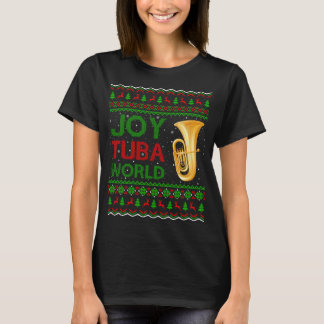 Camiseta Joy Tuba World Music Lover Xmas Gift Ugly Tuba Chr