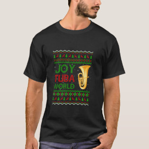 Camiseta Joy Tuba World Music Lover Xmas Ugly Tuba Christma