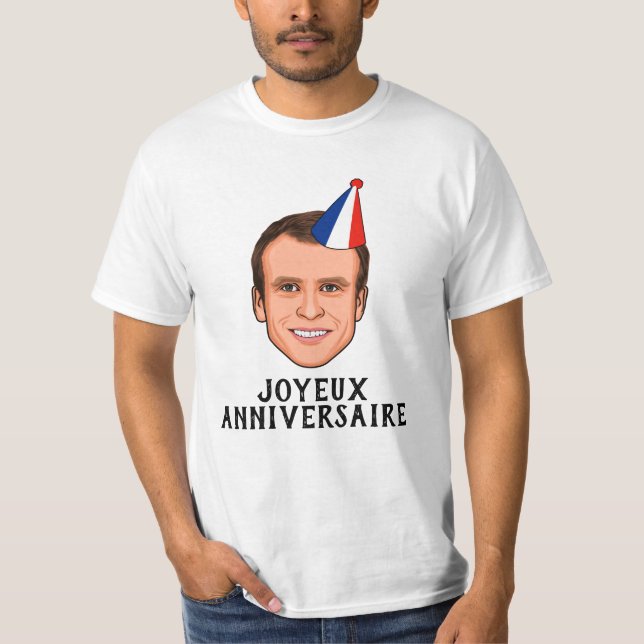 Camiseta JOYEUX ANNIVERSAIRE Emmanuel Macron Aniversário (Frente)