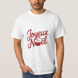 Camiseta Joyeux Noël - Bûche de Noël Christmas T-Shirt