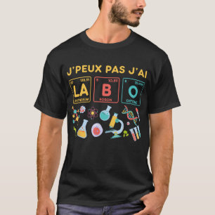 Camiseta J'Peux Pas J'Al La Lanthanum Boron Oxygene