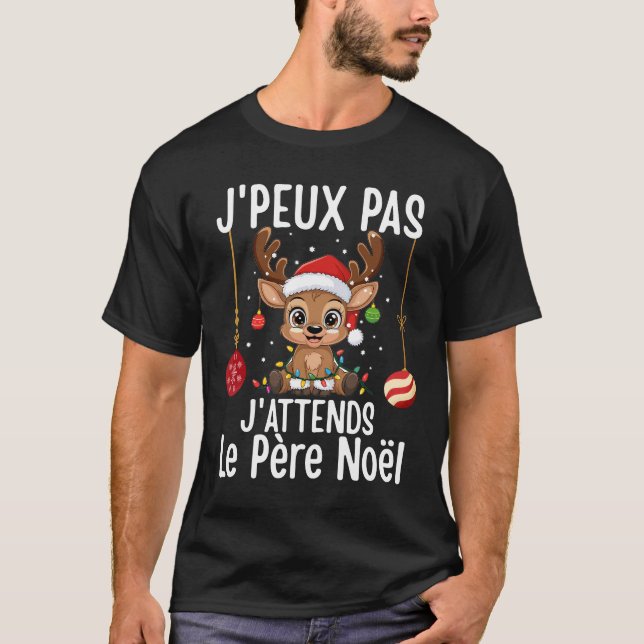 Camiseta J'Peux Pas J'Attends Le Père Noël (Frente)