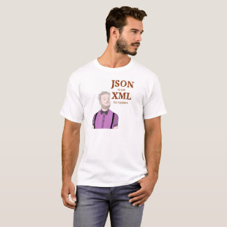 Camiseta JSON é apenas XML para hipsteres