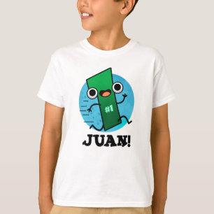 Camiseta Juan Cute Mexicano Número Pun