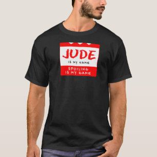 Camiseta Jude É Meu Nome Alias Personalizado Do Apelido Per