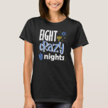 Camiseta Judeu Hanukkah Oito Noites Loucas Chanukah Vintag<br><div class="desc">Judeu Hanukkah Oito Noites Loucas Chanukah Vintage Menorah</div>