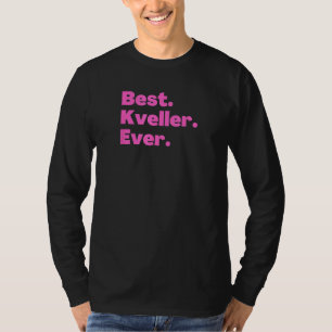 Camiseta Judeu iídiche Melhor Kveller Sempre rosa