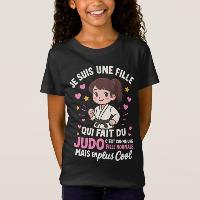 Camiseta Judo Judoiste Je Suis Une Fille Qui Fait Du Judo (Frente)