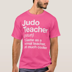 Camiseta Judo Teacher Definition Sports Engraçado Artes Mar