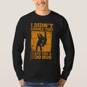 Camiseta Judoca Não te Esganei Dei um Abraço de Judo