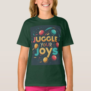Camiseta Juggle As Suas Joys , Projetado