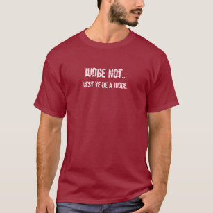 Camiseta Juiz não TShirt