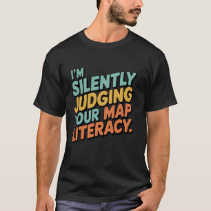 Camiseta Julgamento Retro da Sua Geografia Chá de Geografia