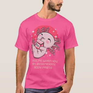 Camiseta Julgue-me quando o seu corpo voltar a ser engraçad
