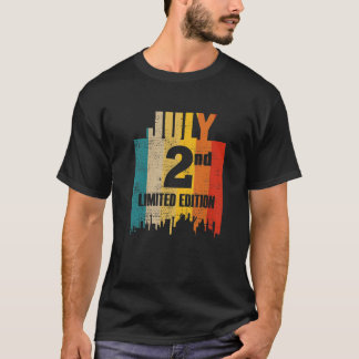 Camiseta Julho 2 Edição Limitada Julho Dia Segundo Mês 7 Re