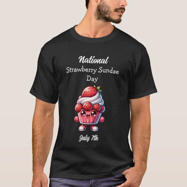 Camiseta Julho 7 é Dia Nacional do Sundae de Morango (Frente)