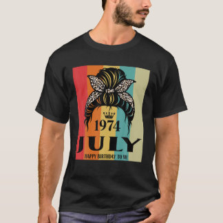 Camiseta Julho de 1974 Aniversário Garota Mensagem Bun Feli